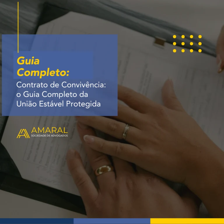 Contrato de convivência: o guia completo da união estável protegida